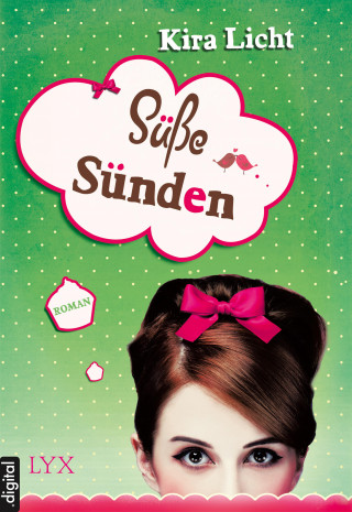 Kira Licht: Süße Sünden