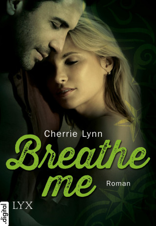 Cherrie Lynn: Breathe me