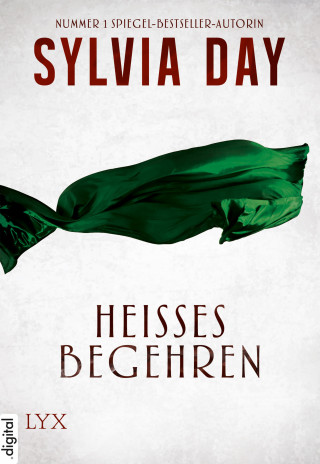 Sylvia Day: Heißes Begehren