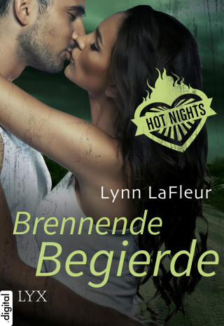 Lynn LaFleur: Hot Nights - Brennende Begierde