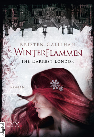 Kristen Callihan: The Darkest London - Winterflammen