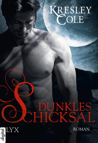 Kresley Cole: Dunkles Schicksal