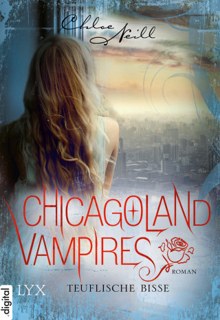 Chloe Neill: Chicagoland Vampires - Teuflische Bisse