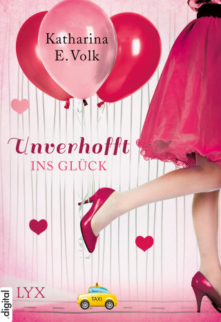 Katharina E. Volk: Unverhofft ins Glück