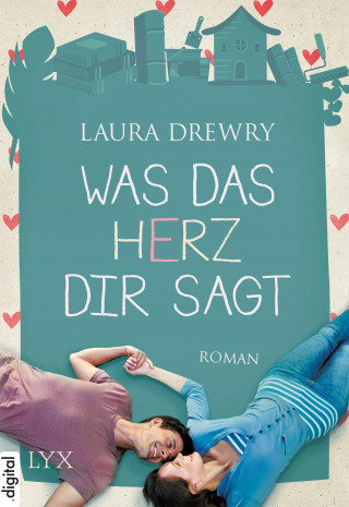 Laura Drewry: Was das Herz dir sagt