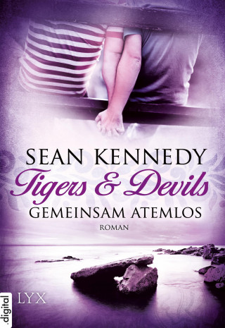 Sean Kennedy: Tigers & Devils - Gemeinsam atemlos