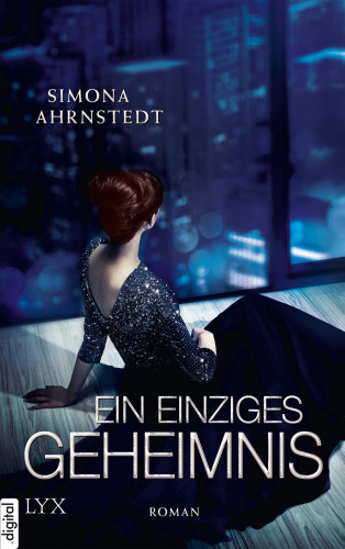 Simona Ahrnstedt: Ein einziges Geheimnis