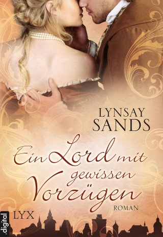 Lynsay Sands: Ein Lord mit gewissen Vorzügen