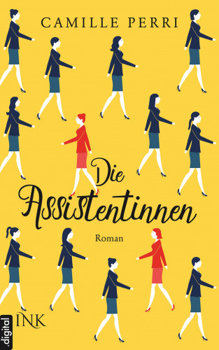 Camille Perri: Die Assistentinnen