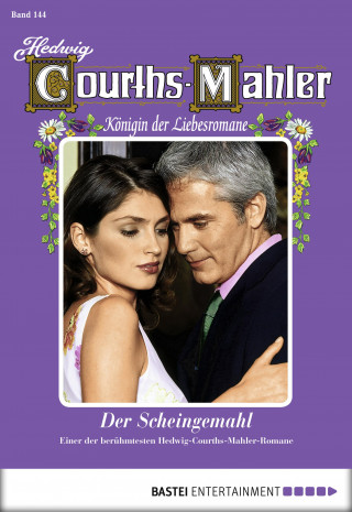 Hedwig Courths-Mahler: Hedwig Courths-Mahler - Folge 144