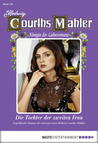 Hedwig Courths-Mahler: Hedwig Courths-Mahler - Folge 146