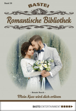 Renate Busch: Romantische Bibliothek - Folge 39