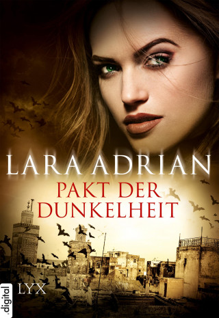 Lara Adrian: Pakt der Dunkelheit
