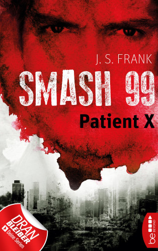J. S. Frank: Smash99 - Folge 3