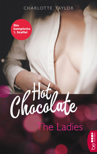 Charlotte Taylor: Hot Chocolate - The Ladies