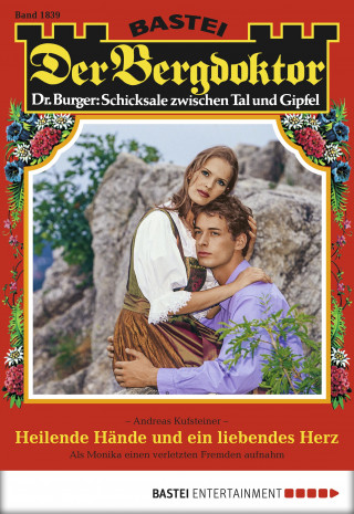 Andreas Kufsteiner: Der Bergdoktor 1839