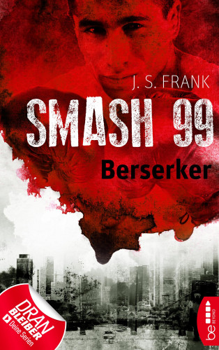 J. S. Frank: Smash99 - Folge 4
