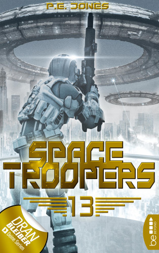 P. E. Jones: Space Troopers - Folge 13