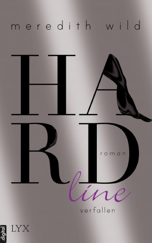 Meredith Wild: Hardline - verfallen