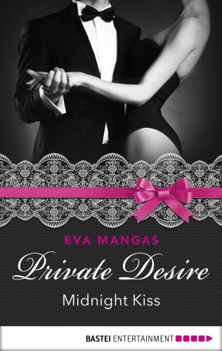 Eva Mangas: Private Desire - Midnight Kiss