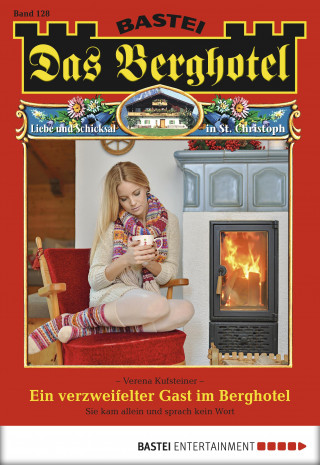 Verena Kufsteiner: Das Berghotel 128