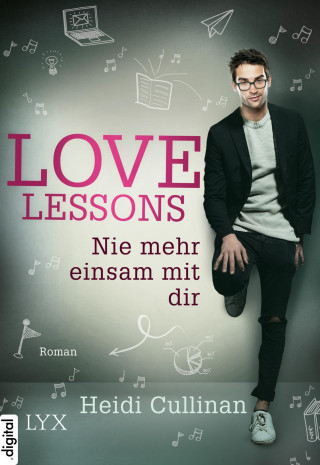 Heidi Cullinan: Love Lessons - Nie mehr einsam mit dir