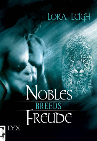 Lora Leigh: Breeds - Nobles Freude