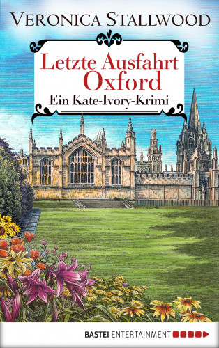 Veronica Stallwood: Letzte Ausfahrt Oxford