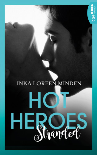 Inka Loreen Minden: Hot Heroes: Stranded