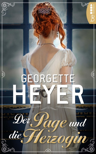 Georgette Heyer: Der Page und die Herzogin