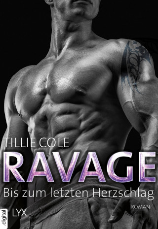 Tillie Cole: Ravage – Bis zum letzten Herzschlag