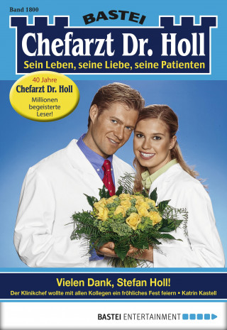 Katrin Kastell: Chefarzt Dr. Holl 1800