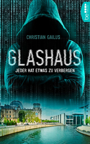 Christian Gailus: Glashaus