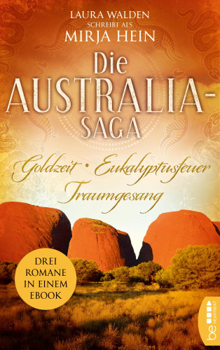 Mirja Hein, Laura Walden: Die Australia-Saga