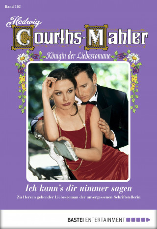Hedwig Courths-Mahler: Hedwig Courths-Mahler - Folge 163