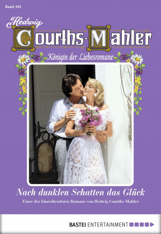 Hedwig Courths-Mahler: Hedwig Courths-Mahler - Folge 165