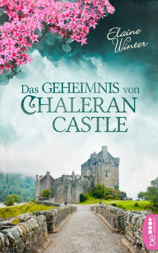 Elaine Winter: Das Geheimnis von Chaleran Castle