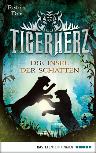 Robin Dix: Tigerherz