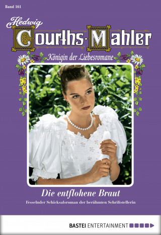 Hedwig Courths-Mahler: Hedwig Courths-Mahler - Folge 161