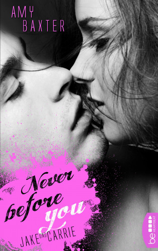 Amy Baxter: Never before you - Jake & Carrie