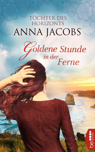 Anna Jacobs: Goldene Stunde in der Ferne