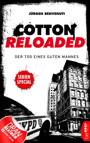 Jürgen Benvenuti: Cotton Reloaded: Der Tod eines guten Mannes