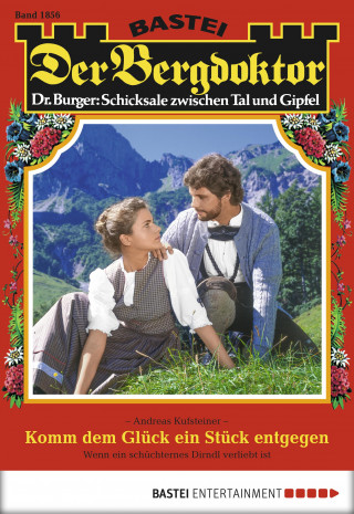 Andreas Kufsteiner: Der Bergdoktor 1856