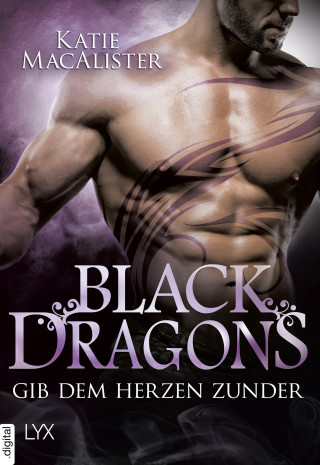 Katie MacAlister: Black Dragons - Gib dem Herzen Zunder