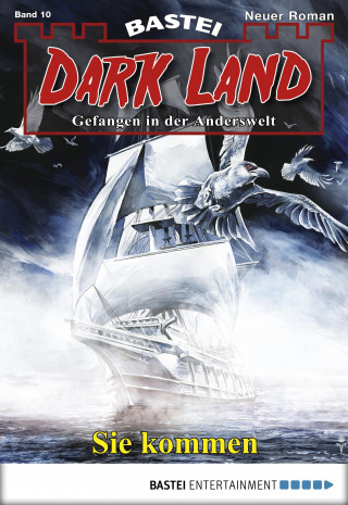 Marc Freund: Dark Land - Folge 010