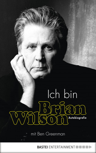 Brian Wilson: Ich bin Brian Wilson