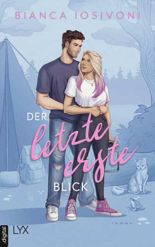 Bianca Iosivoni: Der letzte erste Blick