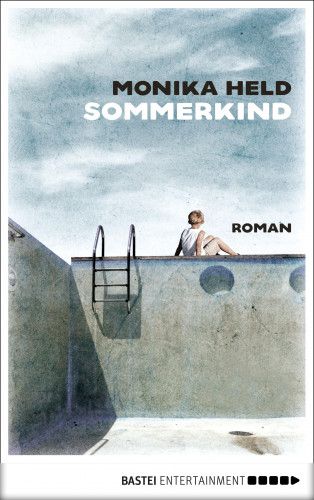 Monika Held: Sommerkind