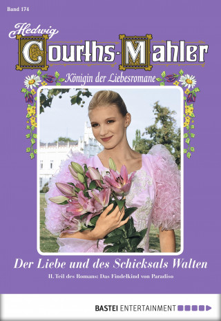 Hedwig Courths-Mahler: Hedwig Courths-Mahler - Folge 174