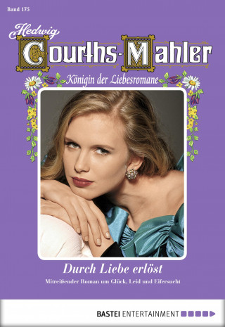 Hedwig Courths-Mahler: Hedwig Courths-Mahler - Folge 175